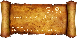 Franciscy Virgínia névjegykártya